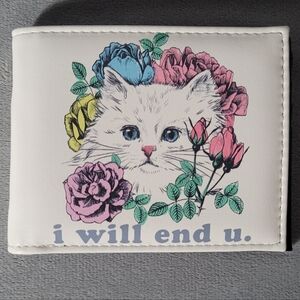 i will end u. Wallet